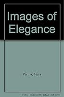 Images of Elegance (Images by Terra) 0936459069 Book Cover