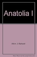 Ancient Civilization of Anatolia (Ancient civilizations) B0006BTKY0 Book Cover
