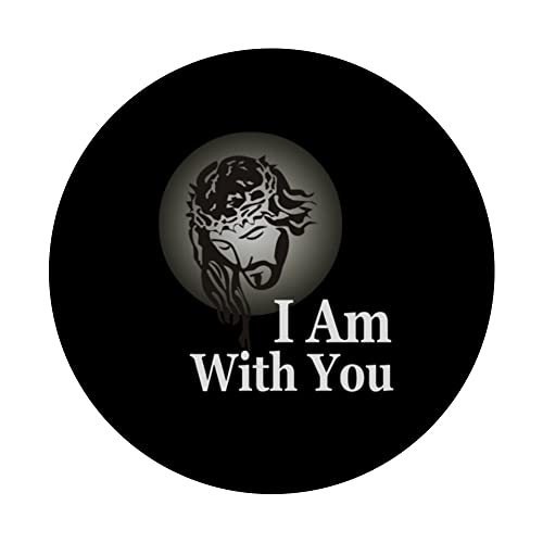 I am with you, Jesus Christ, Comfort Christian saying PopSockets Swappable PopGrip, Black - Image 3
