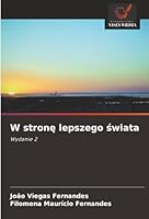 W strone lepszego swiata (Polish Edition) 6202001682 Book Cover