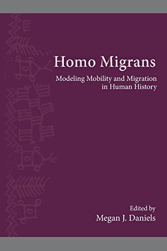 Homo Migrans: Modeling Mobility and Migration in Human History