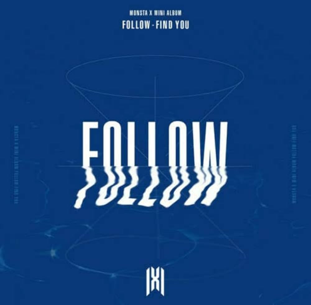 MONSTA X 7thミニアルバム『FOLLOW-FIND YOU』 MONSTA X, MONSTAX - MONSTA X FOLLOW-FIND YOU 7th Mini Album