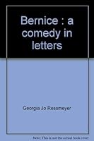 Bernice: A comedy in letters 0934816069 Book Cover