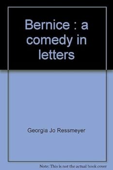 Paperback Bernice: A comedy in letters Book