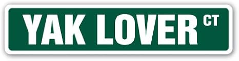 Yak Lover Street Sign Outdoor Mountains Mammal Animal Zoo | Indoor/Outdoor | 18" Wide image 5