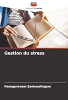 Gestion du stress (French Edition) 6206809293 Book Cover