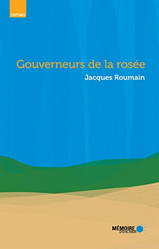 Gouverneurs de la rosée (French Edition)