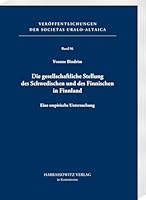 Die Gesellschaftliche Stellung Des Schwedischen Und Des Finnischen in Finnland: Eine Empirische Untersuchung 3447119551 Book Cover