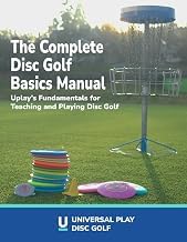 A Complete Series Guide to Digital Book The Complete Disc Golf Basics Manual, 2nd Edition: Uplay's Fundamentals for Teaching and Playing Disc Golf Unabridged Insights High Quality Editor's Choice