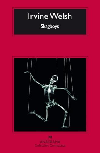 Skagboys: Los Chicos Del Jaco: 695 (Compactos)