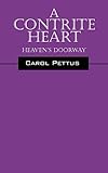 A Contrite Heart: Heaven's Doorway