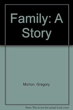 Hardcover Family: A Story Book