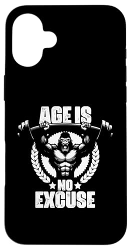 Age Is No Excuse Gorilla EGCgteBO W p W tBbglX X}zP[X iPhone 16 Plus p