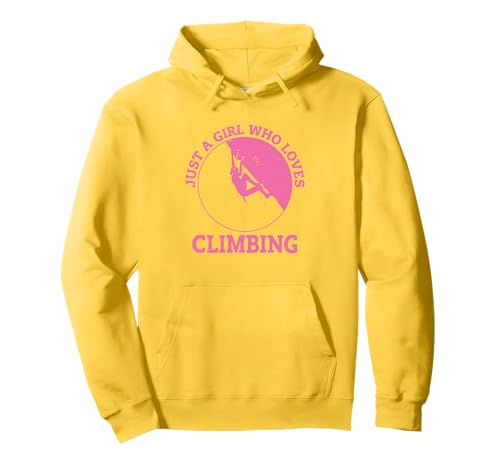 Just A Girl Who Loves Climbing Bouldering Mountaineer Climb Pullover Hoodie