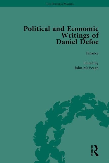 The Political and Economic Writings of Daniel Defoe (The Pickering Masters)      1st Edition