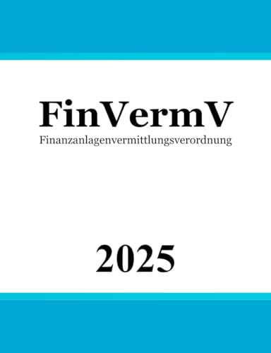 Finanzanlagenvermittlungsverordnung - FinVermV
