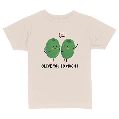 Olive You So Much Toddler Kids T-Shirt