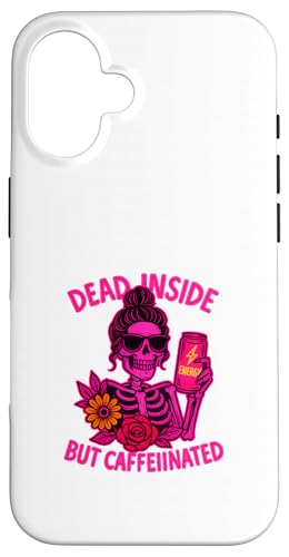 Dead Inside But Caffeinated Skeleton コーヒー エナジードリンク スマホケース iPhone 16 用