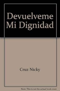 Hardcover Devuelveme Mi Dignidad Book
