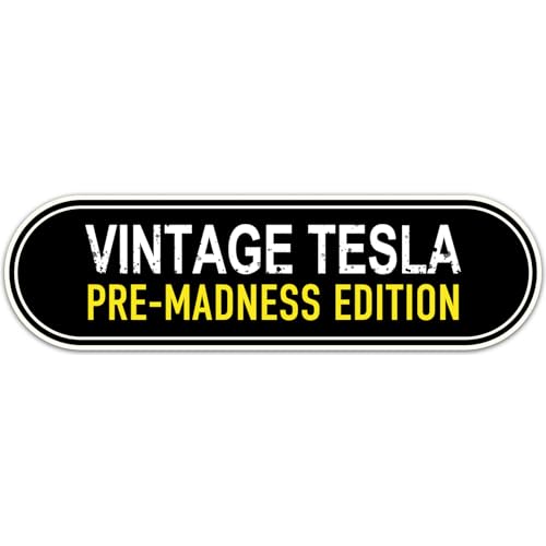 Image of Vintage Tesla Pre-Madness Edition Anti Elon Musk Tesla Club Bumper Stickers Car Decals, I Bought This Before We Knew Elon was Went Crazy, Fuck F Elon Funny for Tesla Model 3 Y X S