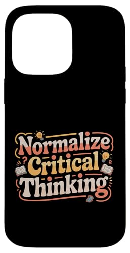 Normalize Critical Thinking �_���I�v�l�̍l���� - �X�}�z�P�[�X iPhone 14 Pro Max �p