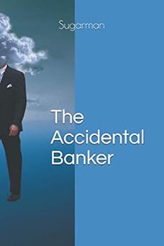 Paperback The Accidental Banker Book