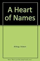 A Heart of Names 0889622086 Book Cover