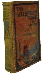 Hardcover the bellehelen mine Book