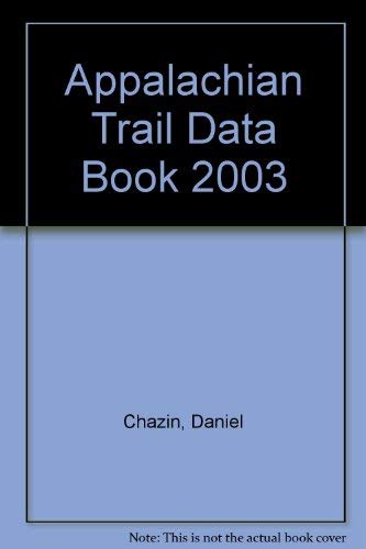 Appalachian Trail Data Book - 2003 1889386340 Book Cover
