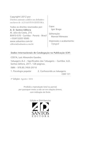 Tatuagens e Seus Significados de A - Z: Tudo o que Você Sempre Quis Saber Sobre Tatuagens e Seus Sig