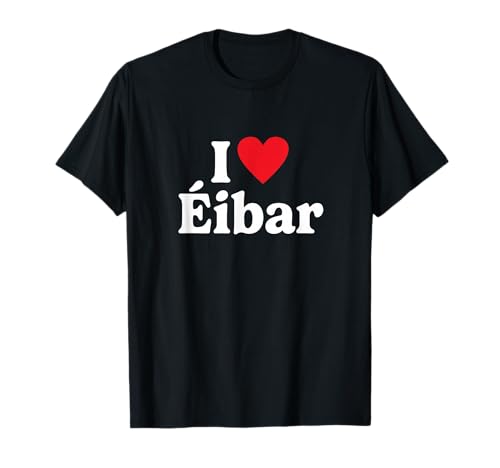 I love Éibar Camiseta