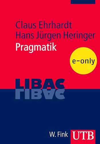 Pragmatik (LIBAC) (German Edition)