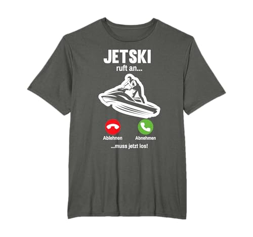 Jetski Ruft an Wassersport Jetboot Jet Ski T-Shirt