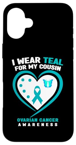 I Wear Teal For My Cousin ��������[�� �X�}�z�P�[�X iPhone 16 Plus �p