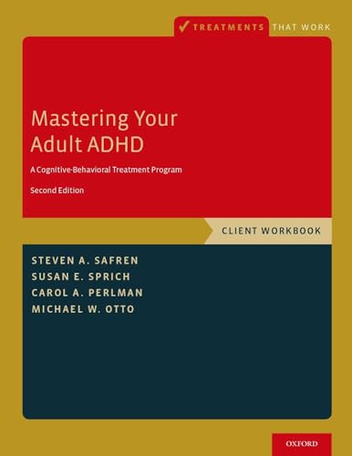 Portada de Mastering Your Adult ADHD: A Cognitive-Behavioral Treatment Program, Client Workbook
