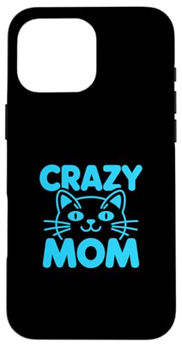 Crazy Cat Mom �X�}�z�P�[�X iPhone 16 Pro Max �p