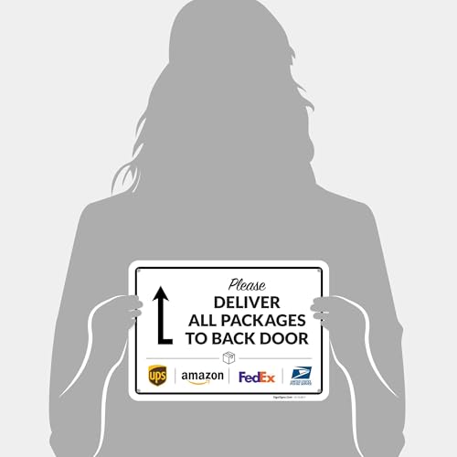 Image of Package Delivery Sign, Delivery Instructions All Package To Back Door Sign, 10x7 Inches, Rust Free .040 Aluminum, Fade Resistant, Made in USA