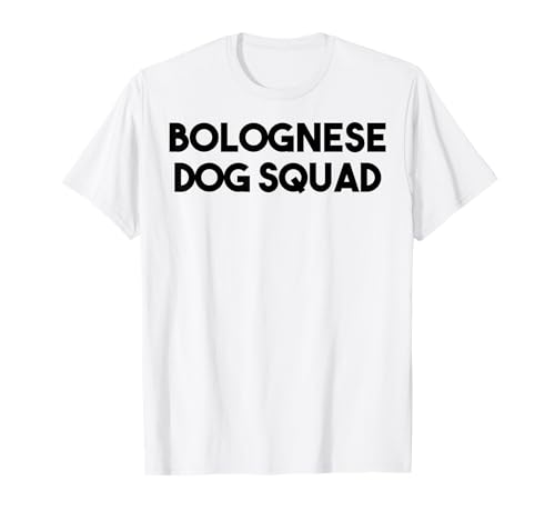 Bolognese Dog Lover Funny - Bolognese Dog Squad Men Women Kids T-Shirt