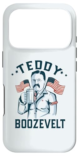TEDDY BOOZEVELT Funny Drinking Pres Roosevelt Meme 7��4�� �X�}�z�P�[�X iPhone 17 Pro �p