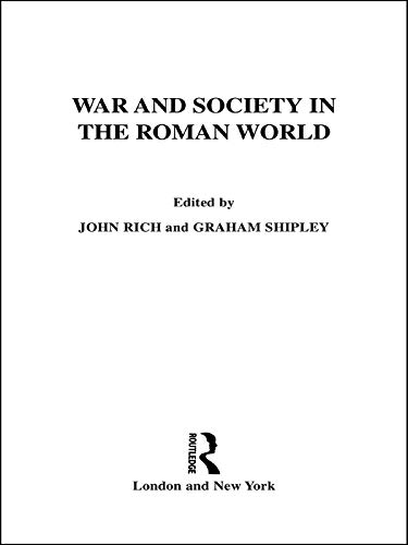 War and Society in the Roman World (Leicester-Nottingham Studies in Ancient Society)