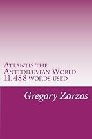 Atlantis the Antediluvian World 11,488 words used 1475178093 Book Cover