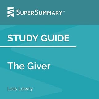 Study Guide: The Giver by Lois Lowry Audiolibro Por SuperSummary arte de portada