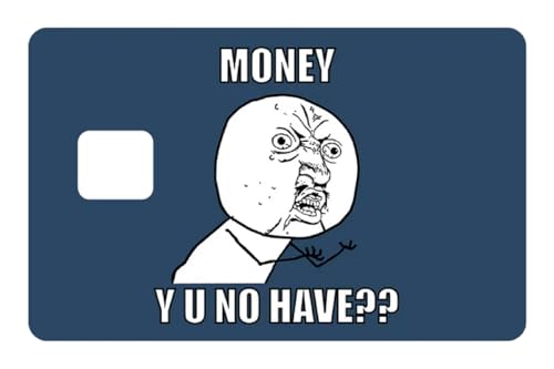 Y U No Have Money Meme Card Sticker Funny Rage Face Internet Meme Cover for Credit, Debit, Gift & Transit Cards Skin 4PCS – Viral Joke Design - Full, Half, Window Style – Fits Large & Small Chip Sizes