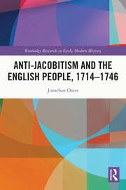 Buy Anti-Jacobitism and the English People, 1714?1746 — BookShops.in
