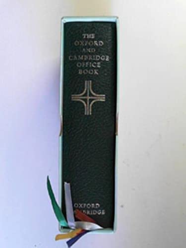 The Oxford and Cambridge Office Book