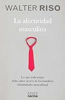 Afectividad masculina 9584233491 Book Cover