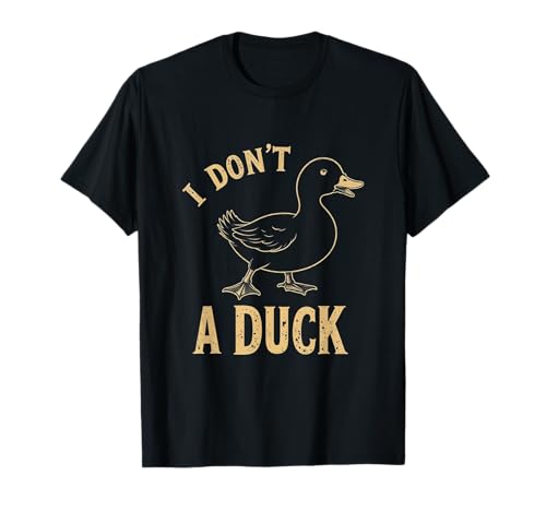 Funny Do I Look Like I Give A Duck I Don't Give A Duck Meme T�V���c