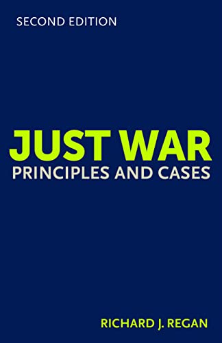 Just War: Principles and Cases view 2
