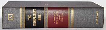 Hardcover The Interpreter's Bible, Vol. 5: Ecclesiastes, Song of Songs, Isaiah, Jeremiah (1956-06-05) Book