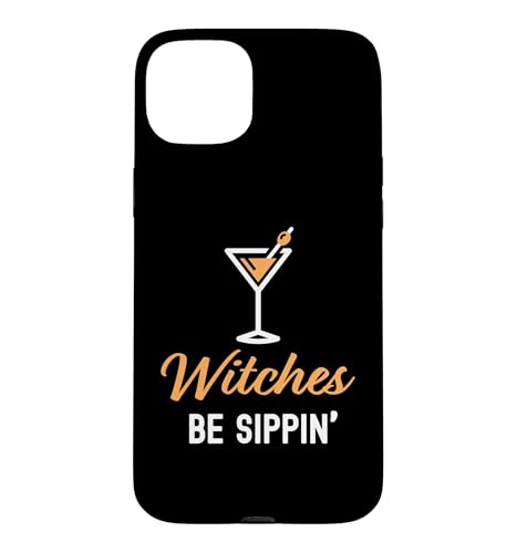 Witches Be Sippin' Happy Halloween ��l�p�h�����N �X�}�z�P�[�X iPhone 15 Plus �p